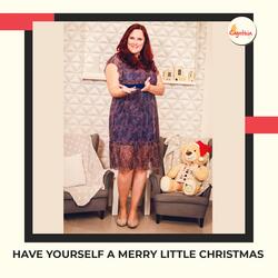 Have Yourself a Merry Little Christmas