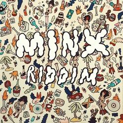 Minx Riddim Version