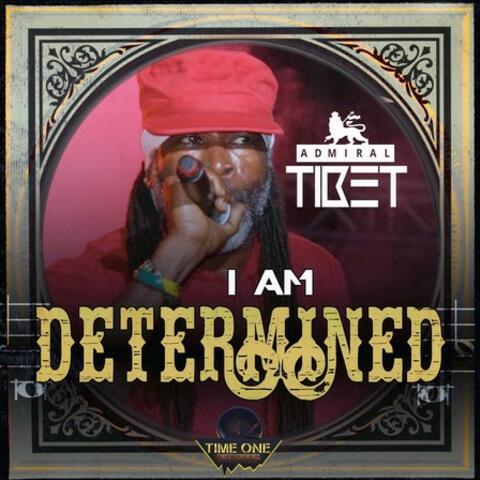 I'm Determined