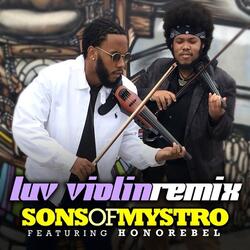 Luv Violin Remix (feat. Honorebel)