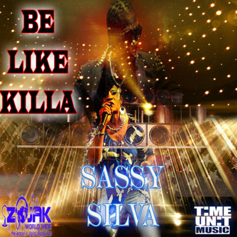 Be Like Killa - Single