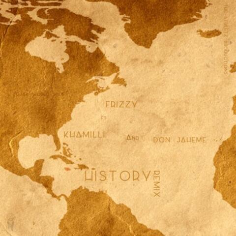 History (feat. Khamilli & Don Jah'eme) (Remix) - Single