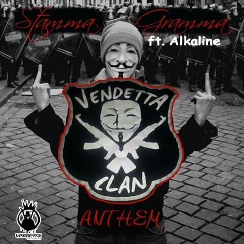 Vendetta Clan Anthem (feat. Alkaline) - Single