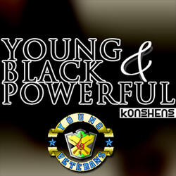 Young, Black & Powerful