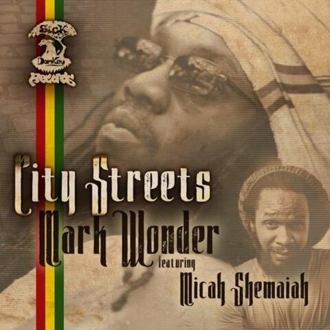 City Streets (feat. Micah Shemaiah) - Single