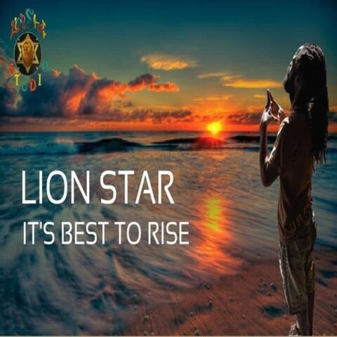 It's Best To Rise