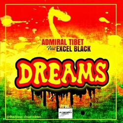 Dreams (feat. Excel Black)