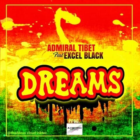 Dreams (feat. Excel Black)