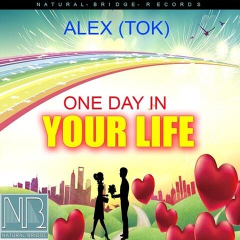 One Day In Your Life