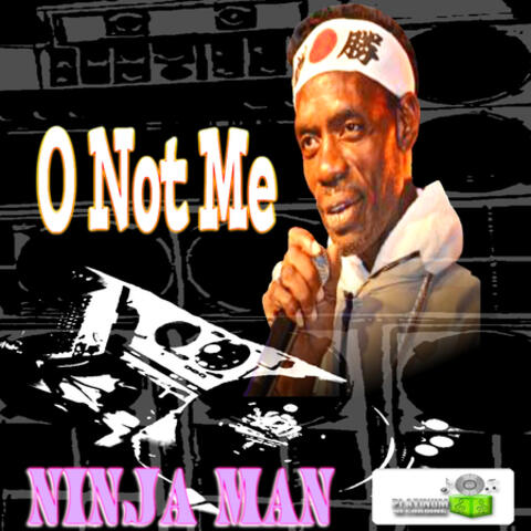 O Not Me - Single