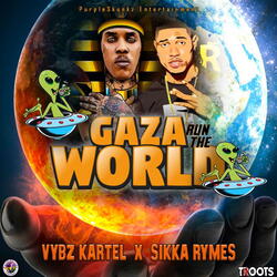 Gaza Run The World (Alien Edit)