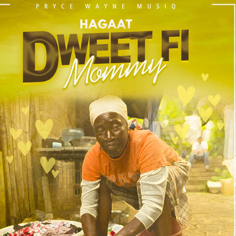 Dweet Fi Mommy
