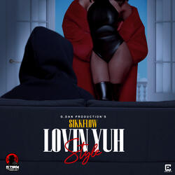 Loving Yuh Style