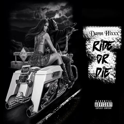 Ride Or Die