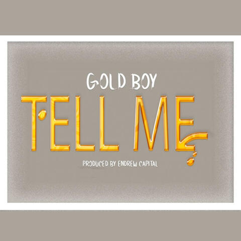 Tell Me