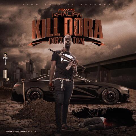 Kill Dora
