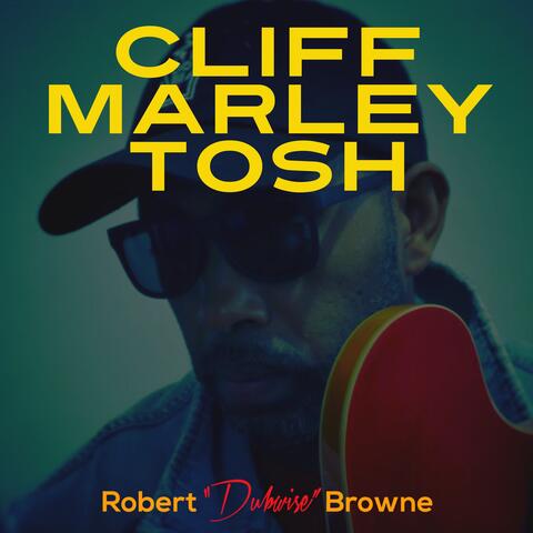 Cliff Marley Tosh