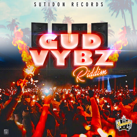 Gud Vybz Riddim