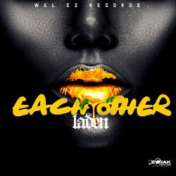 Each Other