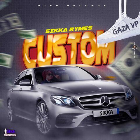 Custom
