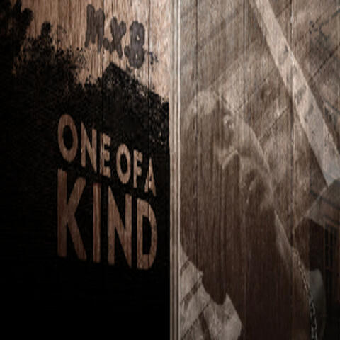 One Of A Kind
