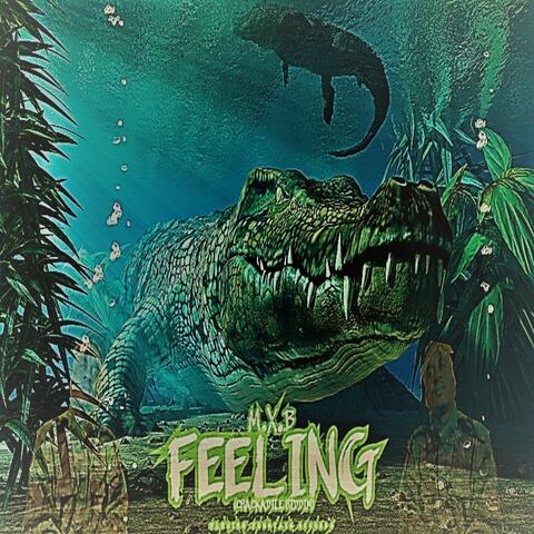 Feeling (Crackadile Riddim)