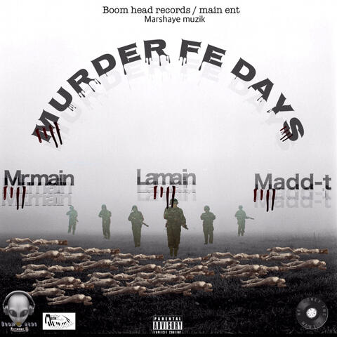 Murder Fe Days