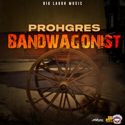 Bandwagonist