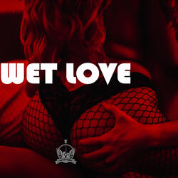 Wet Love Instrumental