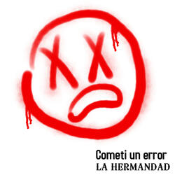 Cometí un error