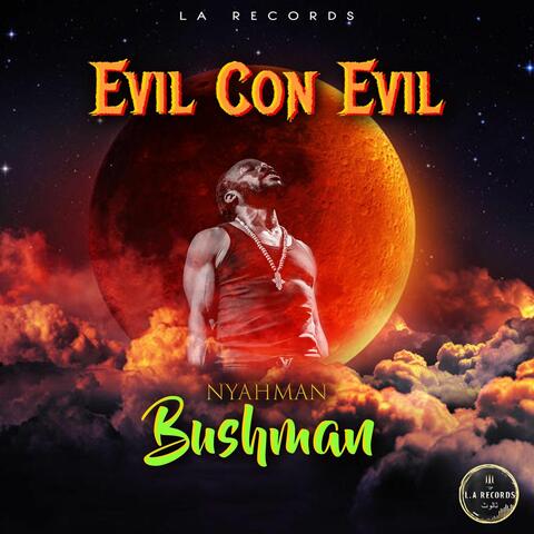 Evil Con Evil