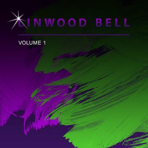 Linwood Bell, Vol. 1