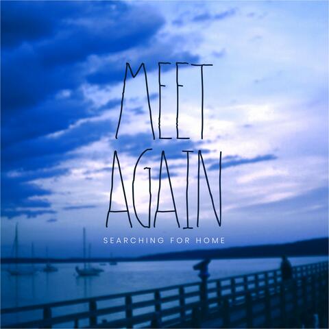 Meet Again