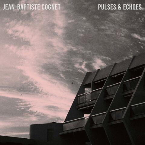 Pulses & Echoes