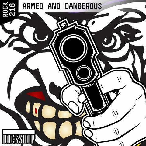 Armed & Dangerous