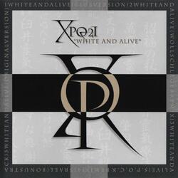 White and Alive
