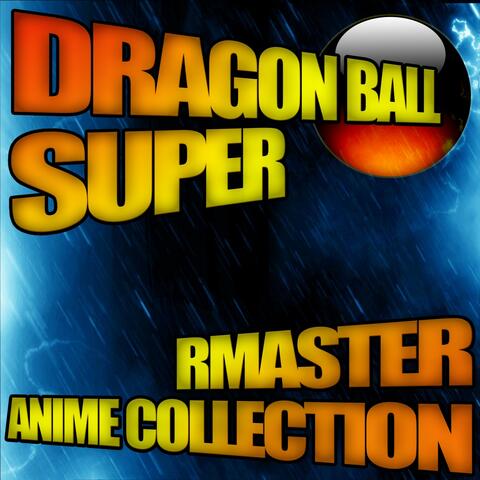 Anime Collection from "Dragon Ball Super"