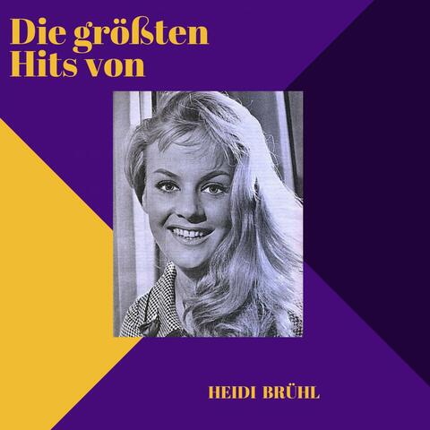 Die größten Hits von Heidi Brühl
