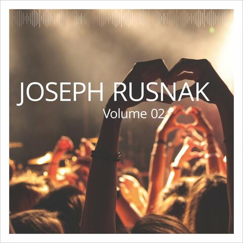 Joseph Rusnak, Vol. 2