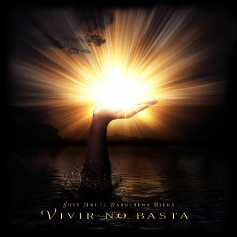 Vivir No Basta