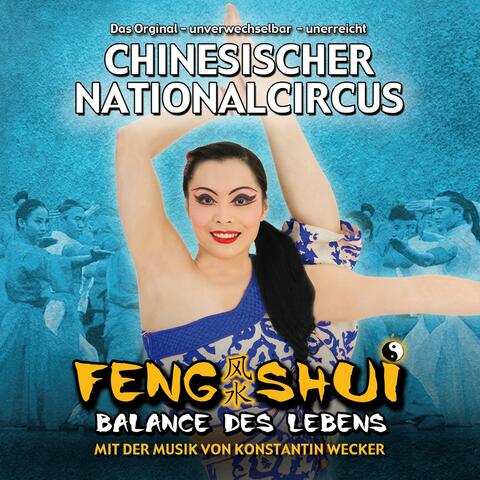Chinesischer Nationalcircus und Konstantin Wecker