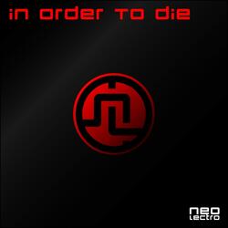 In Order to Die