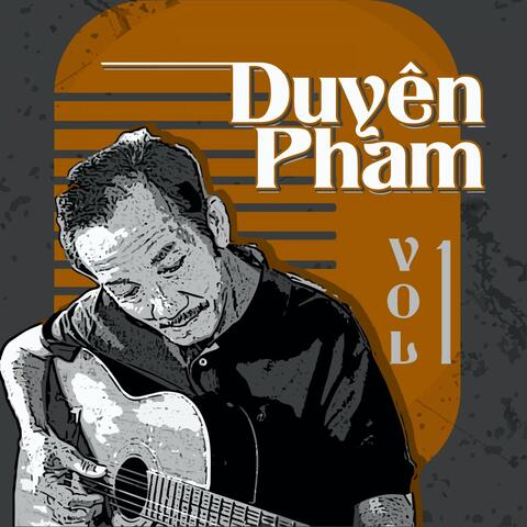 Duyên Phạm, Vol. 1