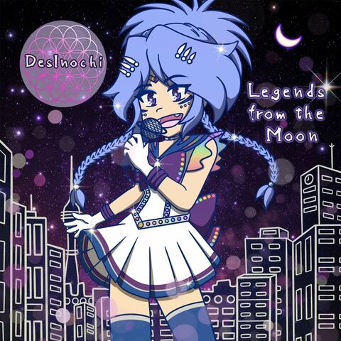 Legends from the Moon