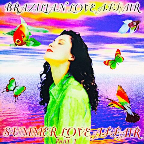 Summer Love Affair, Pt. 1