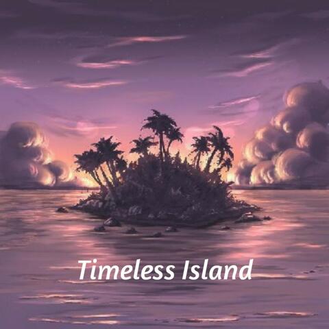 Timeless Island