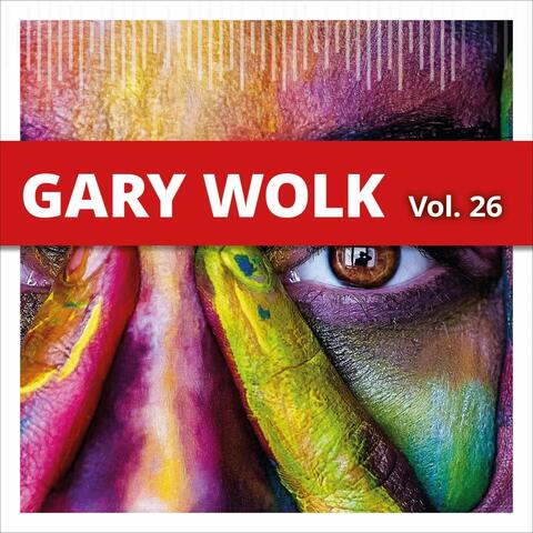 Gary Wolk, Vol. 26