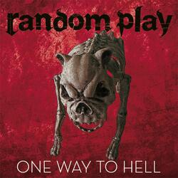 One Way to Hell