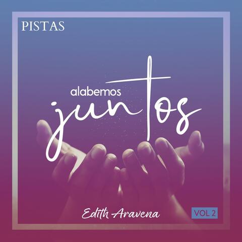 Alabemos Juntos, Vol. 2