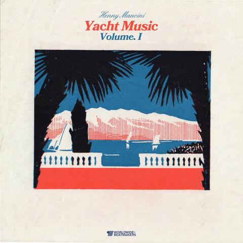 Yacht Music, Vol. 1